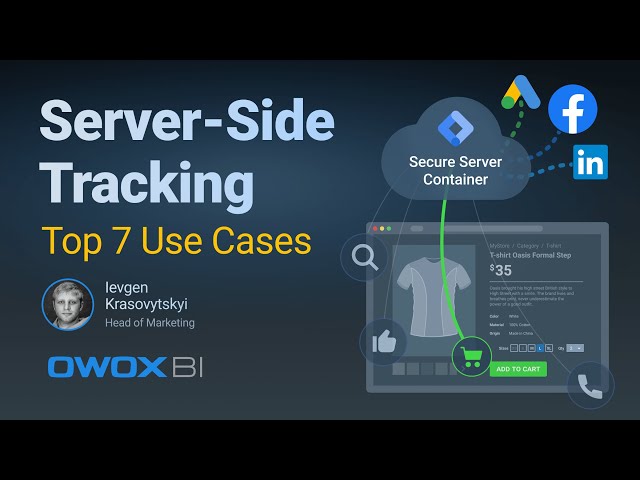 Top 7 Use Cases of Server-Side Tracking