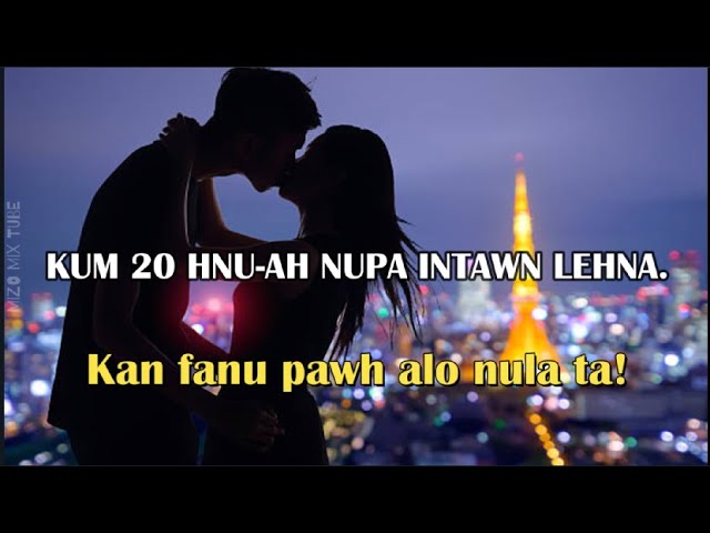 kum20 hnu a kan nupa intawn leh dan.