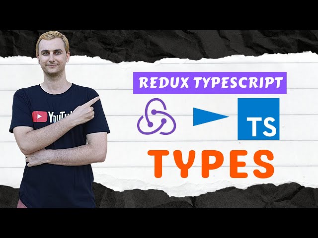 Redux TypeScript || Types for Beginners