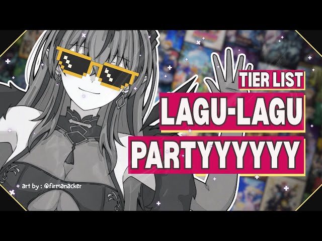 【TIERLIST】LAGU PARTY! SAATNYA JOGET! 💃😎