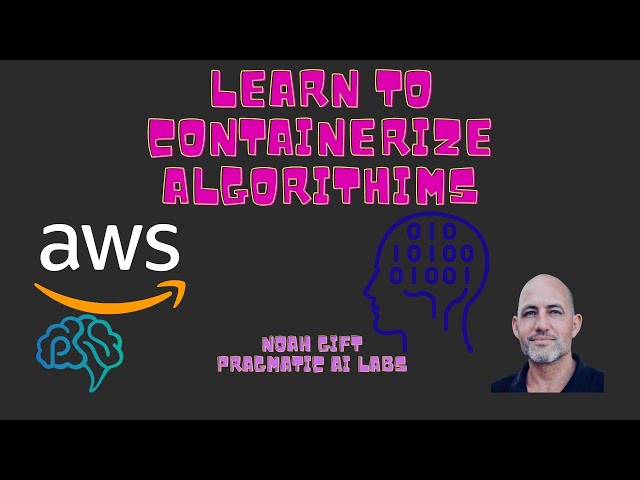 Learn to Containerize Algorithms Deploy to AWS with App Runner