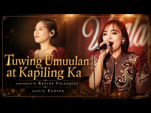 Tuwing Umuulan at Kapiling Ka - Regine Velasquez | Live Cover by Eloisa | Project M