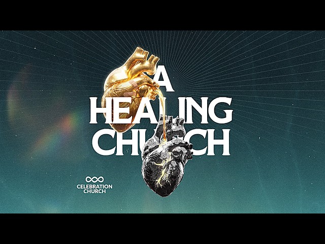 A HEALING CHURCH | 2ND SERVICE | 27TH SEPTEMBER 2026 | CELEBRATION CHURCH INT'L