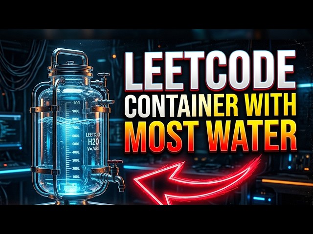 Container With Most Water VISUALLY EXPLAINED (leetcode)