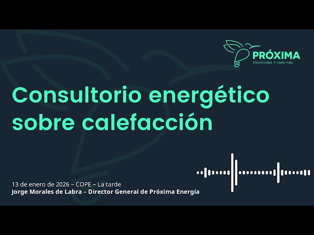 Consultorio energético sobre calefacción con Jorge Morales de Labra
