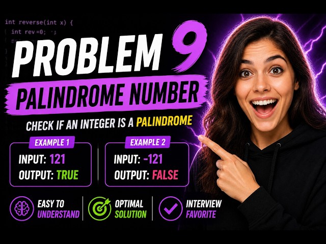 Palindrome Number | Leetcode number 9 | Technical interview preparation