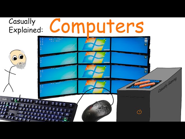 Casually Explained: Computers