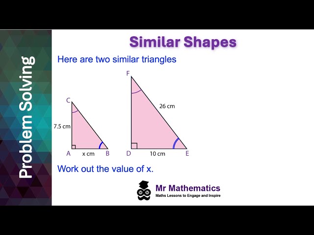 Problem Solving Similar Shapes | GCSE Maths Problem Solving | Mr Mathematics