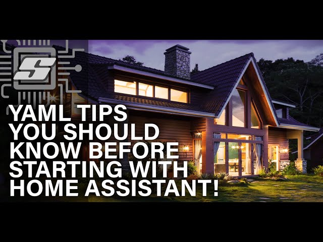 Home Assistant YAML Tutorial (Step by Step Beginners Guide)