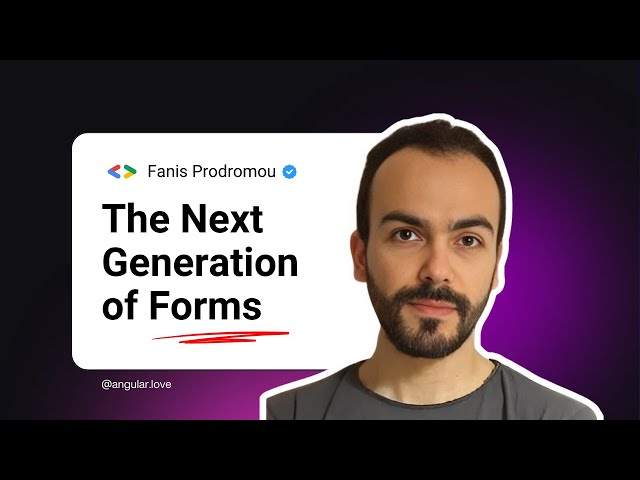 Introduction to Signal Forms – Fanis Prodromou – Google Developer Expert