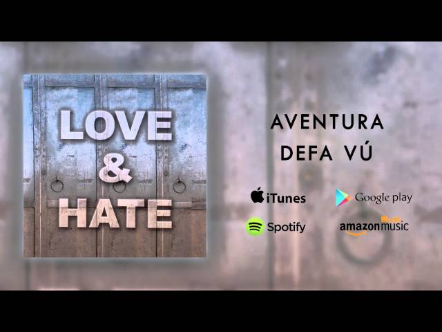 Aventura - Defa Vú