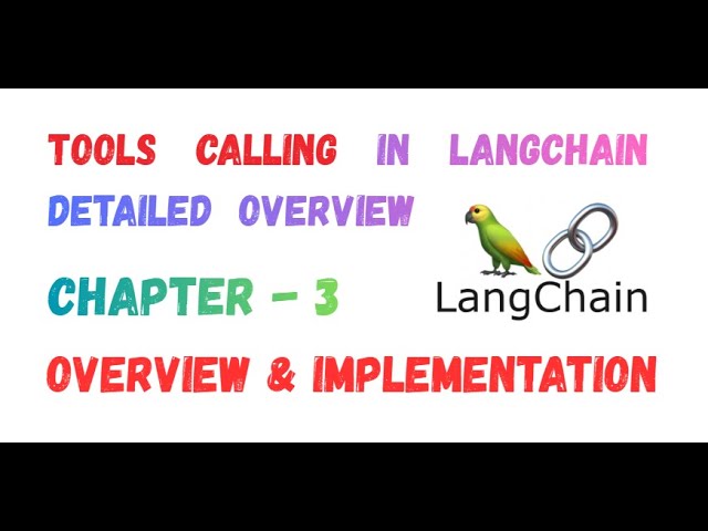 Tool Calling in LangChain Explained In Detail