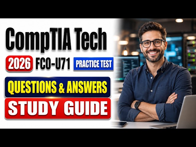 CompTIA Tech FC0 U71 Questions and Answers Practice Test Study Guide 2026