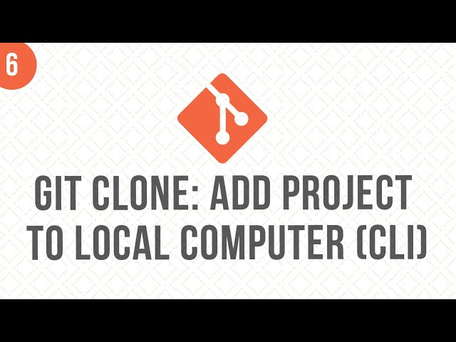 #6 - Git clone: Add your project to local Computer via Command Line (CLI) Tutorial