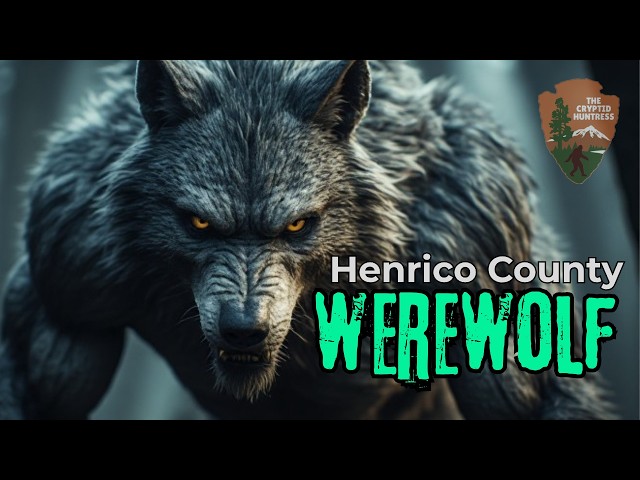HENRICO WEREWOLVES & SHANGHAI TUNNELS WEREWOLF - REMOTE VIEWING INVESTIGATION