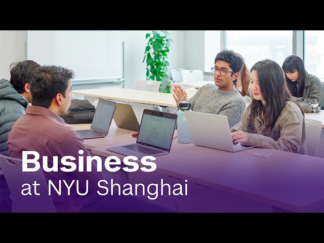 Business Education for a Changing World | NYU Shanghai Business