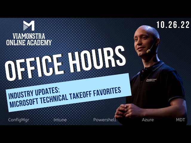 OH CLIPS: INDUSTRY UPDATES | Microsoft Technical Takeoff Favorites | Azure AD | Windows Autopilot