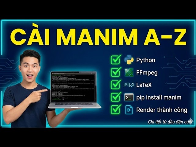 How to Install Manim from A to Z for Beginners (Detailed Step-by-Step Guide)