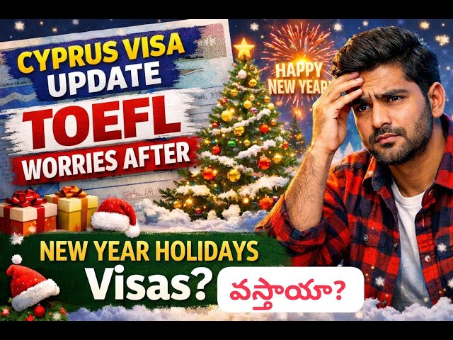  Cyprus Visa Update TOEFL Worries After 🎄 New Year Holidays Visas?