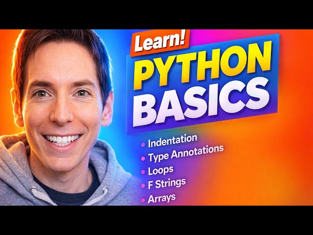 Python Basics Indentation Type Annotations Loops F Strings Arrays