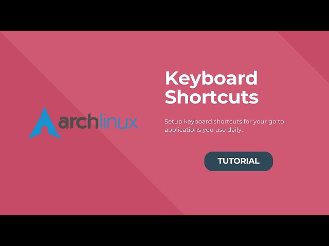 Register Keyboard Shortcuts | Arch Linux | Gnome Desktop