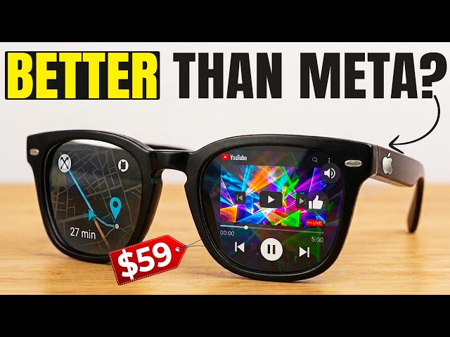 If I Had To Buy Smart Glasses Today, This Is What I'd Get