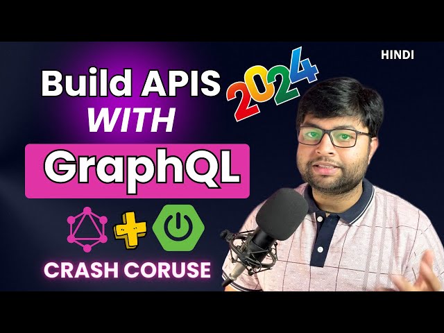🔥 Master building apis with GraphQL and spring boot  | Crash  Course | Hindi