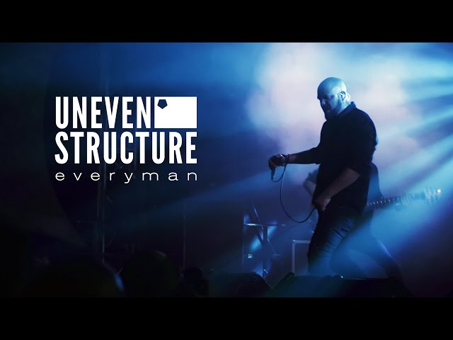 Uneven Structure - Everyman (Official Video)