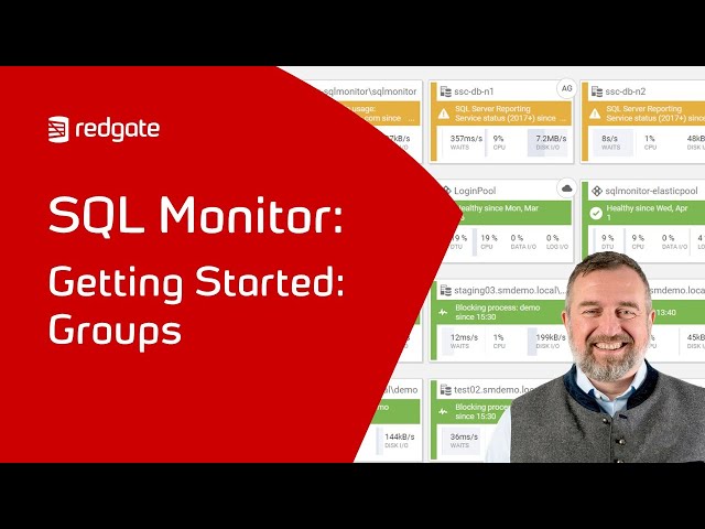 Getting Started With SQL Monitor: Server Groups