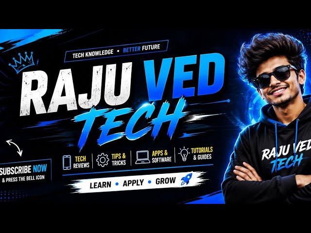 Raju Ved Tech | AI Tools, Mobile Tips, Apps & Tech Tutorials Hindi