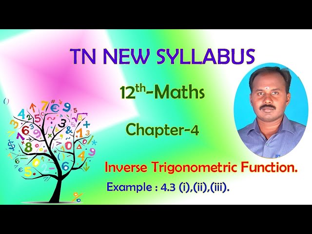 CLASS 12 MATHS | EXAMPLE 4.3 | INVERSE TRIGONOMETRIC FUNCTIONS | CHAPTER 4 | 12 MATHS