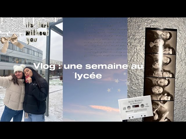 𝐯𝐥𝐨𝐠 : une semaine au lycée, neige, paris, shopping