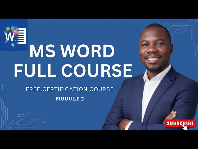 Microsoft Word Tutorial for Beginners – Module 2: Text Editing, Formatting & Word Styles
