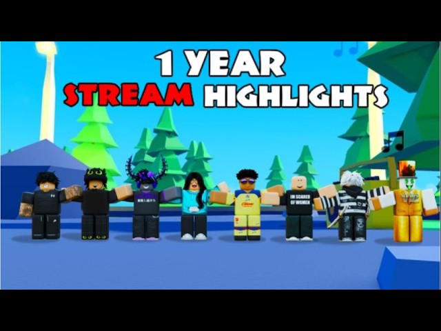 1 year of STREAM HIGHLIGHTS!