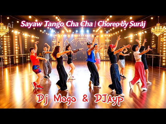 Sayaw Tango Cha Cha | adj MOGO & Djayp | ZumbaFitness |🧠 Suraj Sunar 