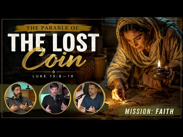 You Are More Valuable Than You Think | The Lost Coin