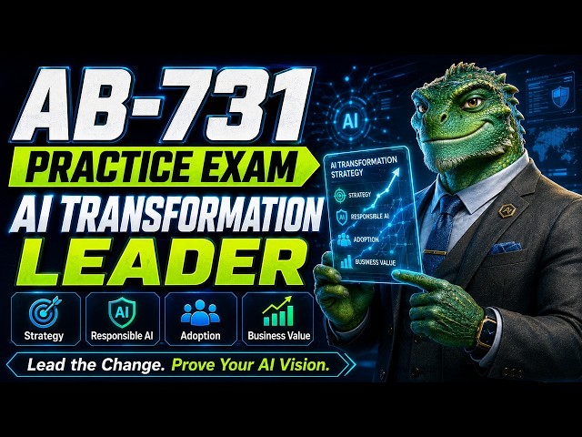 AB-731 Full Practice Exam: 45 AI Transformation Questions
