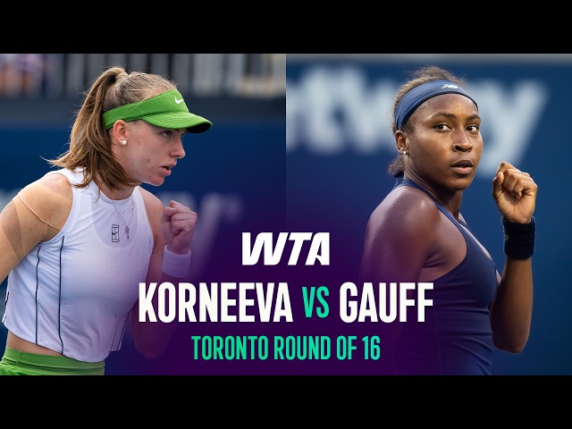 Alina Korneeva vs. Coco Gauff | 2026 Toronto Round of 16 | WTA Match Highlights