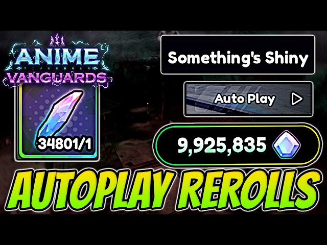 NEW *INSANE* Auto Play Rerolls METHOD In Anime Vanguards!?