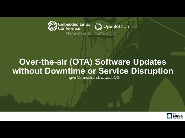 Over-the-air (OTA) Software Updates without Downtime or Service Disruption - Ingve Vormestrand
