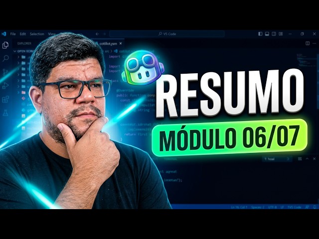 06 e 07 - Avalição e Resumo do módulo