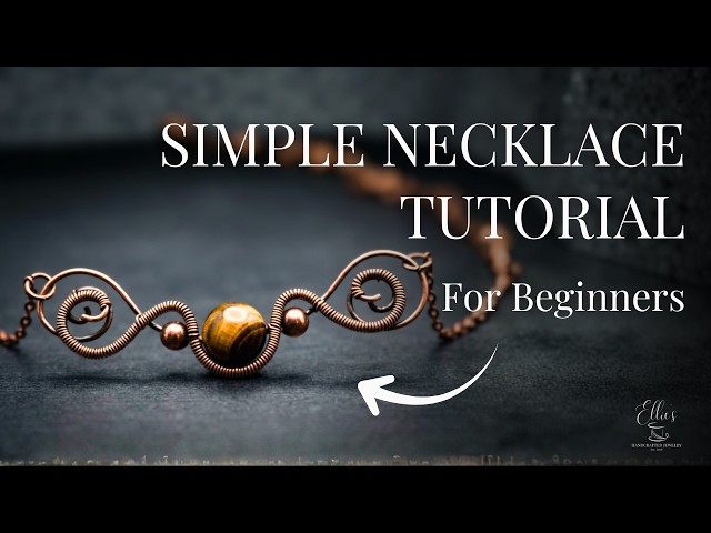 Wire Weaving Basics: Create Your First Necklace!