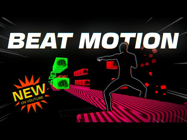 BEAT MOTION #22 | HIGH QUALITY Immersive Interactive Warm Up
