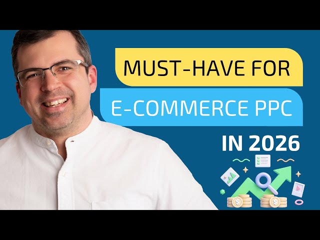 Your Google Ads E-commerce Setup Is Missing This Critical Element