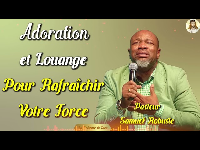 AK JEZI ANYEN PA ENPOSIB  || ADORATION & LOUANGE  || PASTEUR SAMUEL ROBUSTE