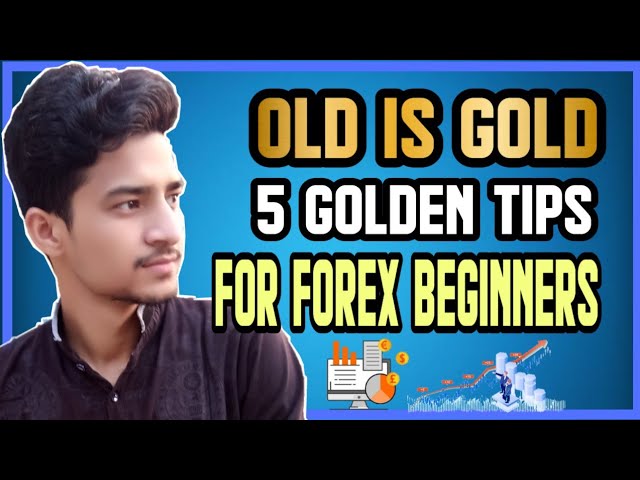 5 GOLDEN TIPS FOR FOREX BEGINNERS | FOREX TRADING TIPS | Trending Knowledge