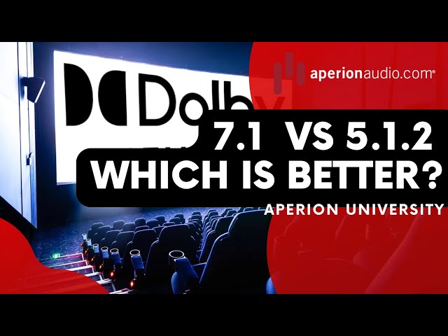 Dolby Atmos 5.1.2 vs 7.1 | Which is Better?