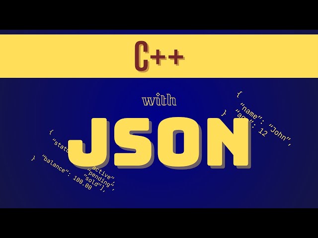 Learn JSON in C++ in 15 Minutes: Complete nlohmann/json Tutorial