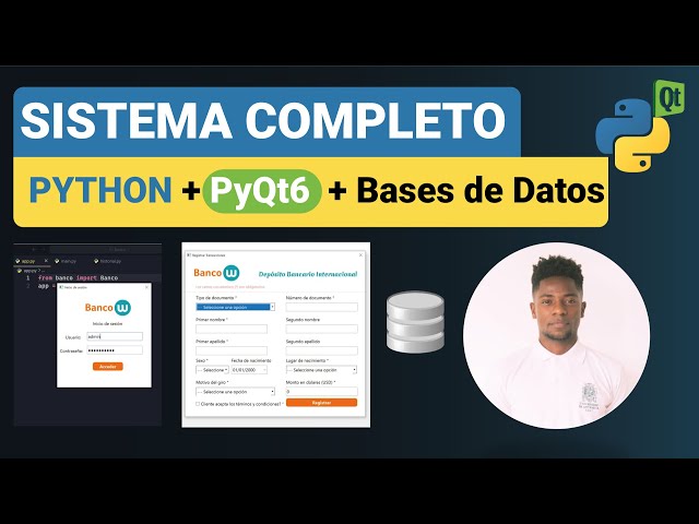 Proyecto Práctico #Python #Sistema BancoW + #PyQt6  + Bases de Datos - desde cero #2024