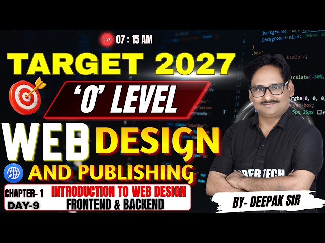 #olevel Target 2027 - 'O' Level | Web Design and Publishing | Frontend & Backend | Day 9 #web